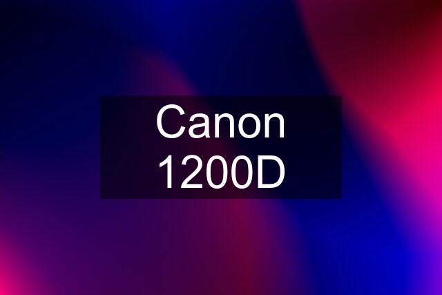 Canon 1200D