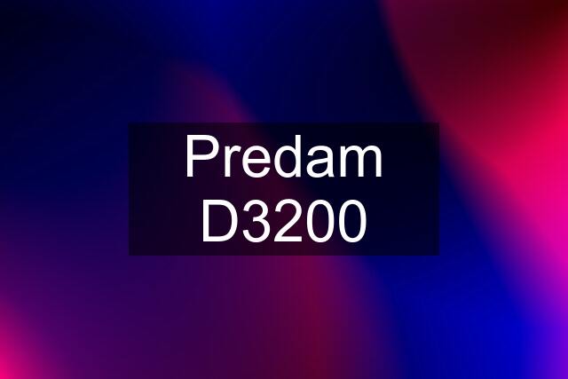 Predam D3200