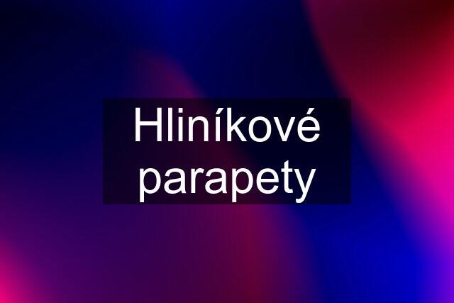 Hliníkové parapety