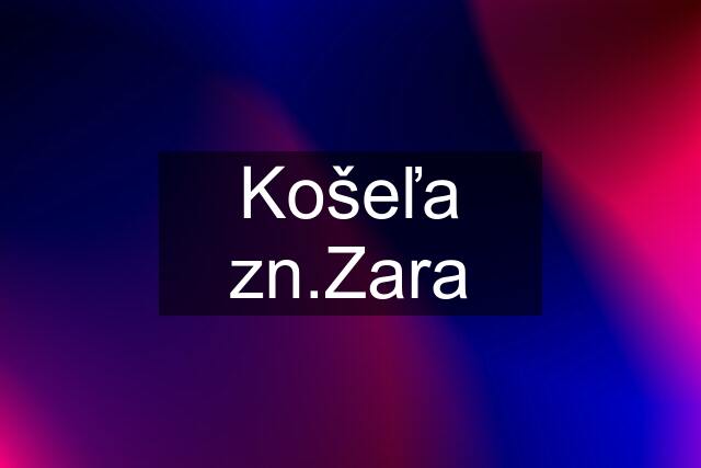 Košeľa zn.Zara