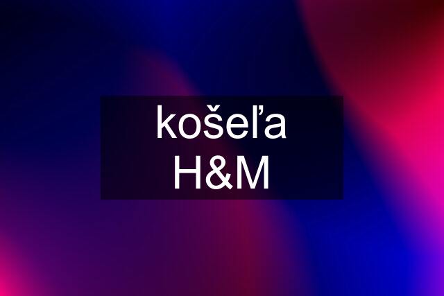 košeľa H&M