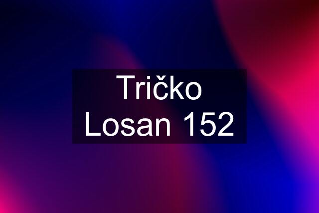 Tričko Losan 152