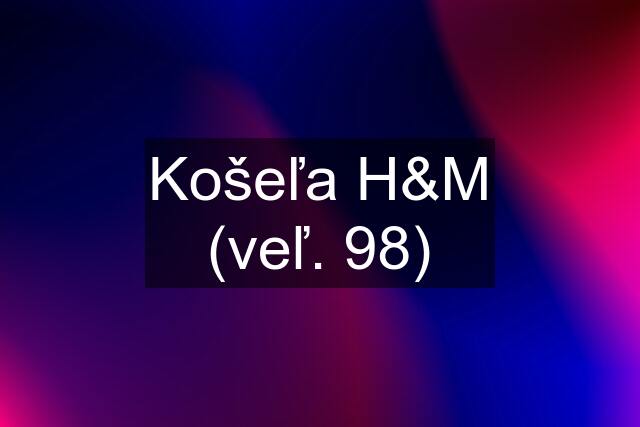 Košeľa H&M (veľ. 98)