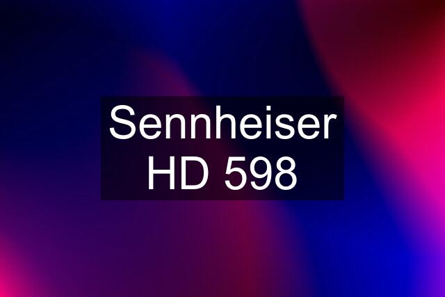 Sennheiser HD 598