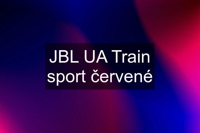 JBL UA Train sport červené