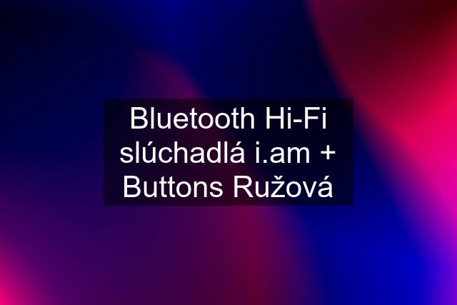 Bluetooth Hi-Fi slúchadlá  + Buttons Ružová