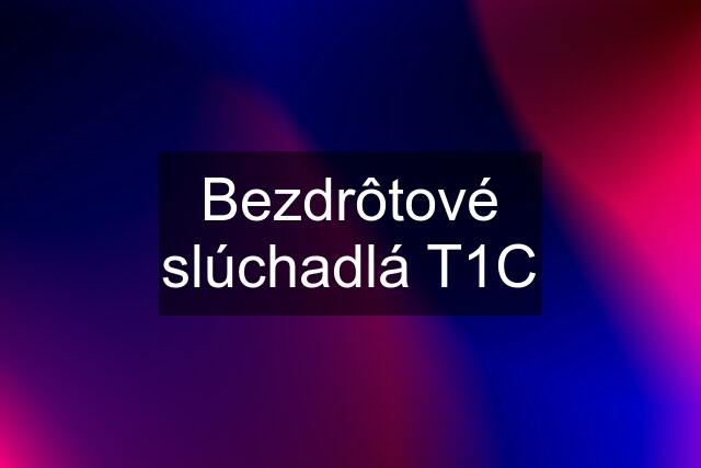 Bezdrôtové slúchadlá T1C