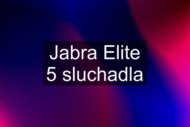 Jabra Elite 5 sluchadla