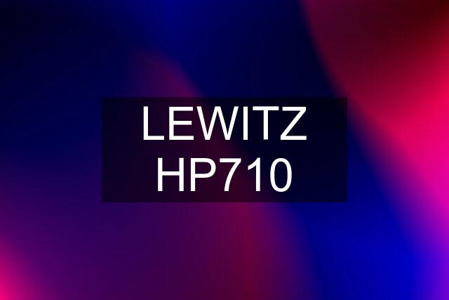 LEWITZ HP710