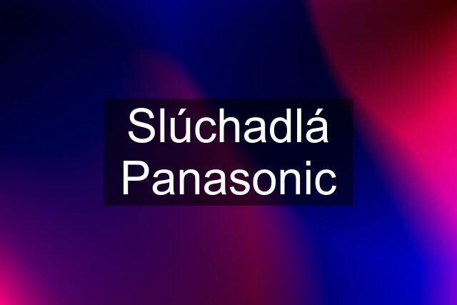 Slúchadlá Panasonic