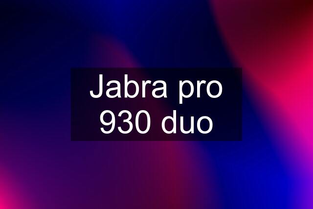 Jabra pro 930 duo