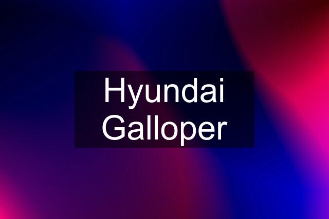 Hyundai Galloper