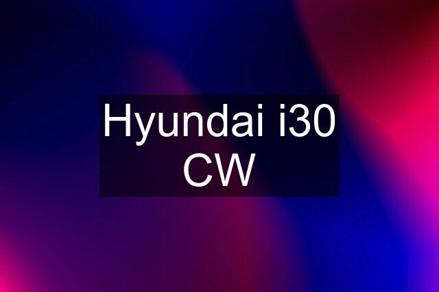 Hyundai i30 CW