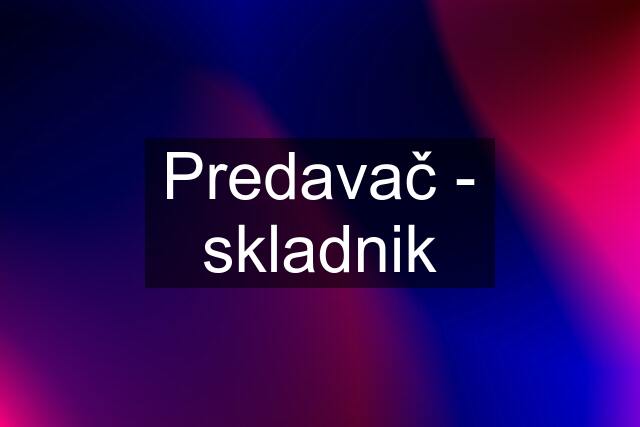 Predavač - skladnik