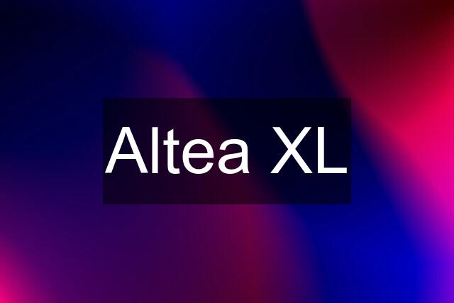 Altea XL