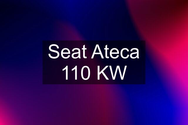 Seat Ateca 110 KW