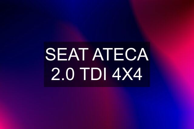 SEAT ATECA 2.0 TDI 4X4