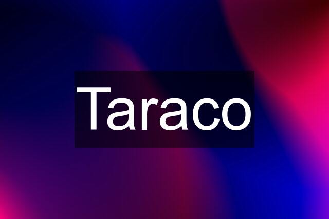 Taraco