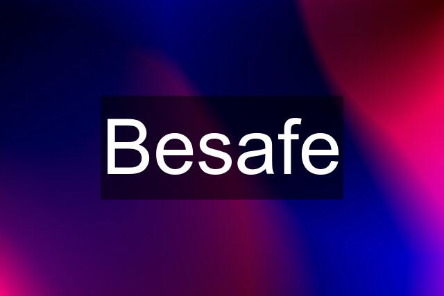 Besafe