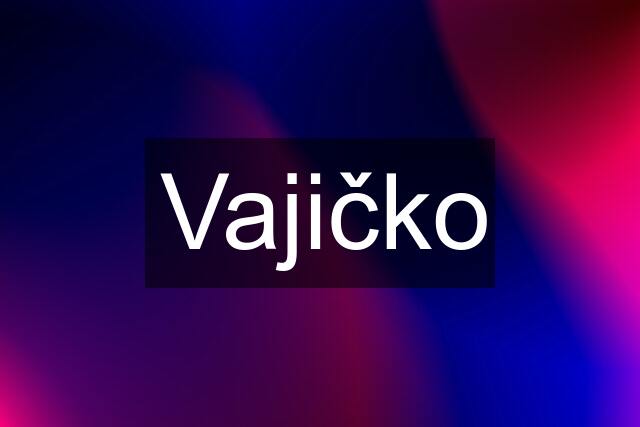 Vajičko