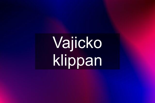 Vajicko klippan