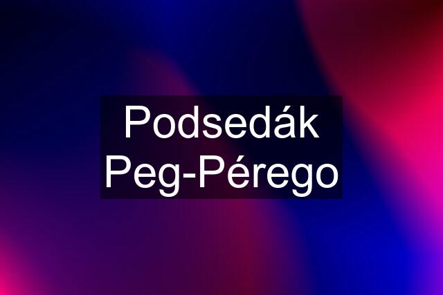 Podsedák Peg-Pérego