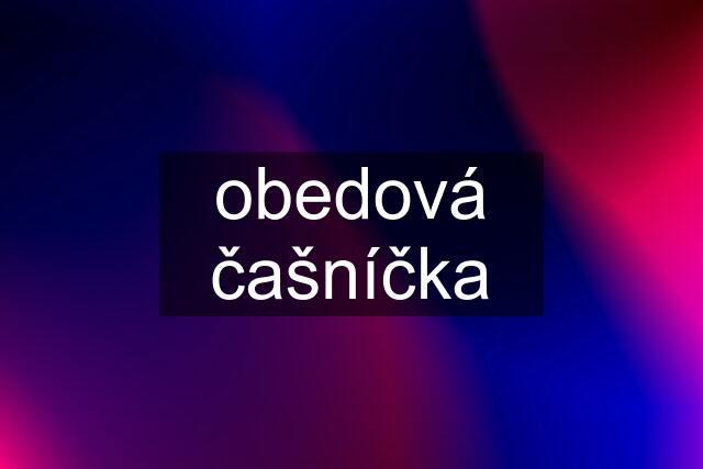 obedová čašníčka