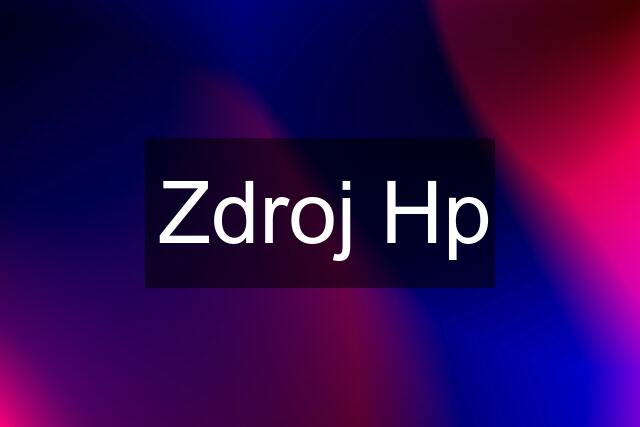 Zdroj Hp