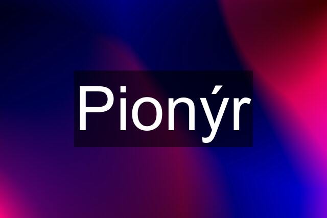 Pionýr