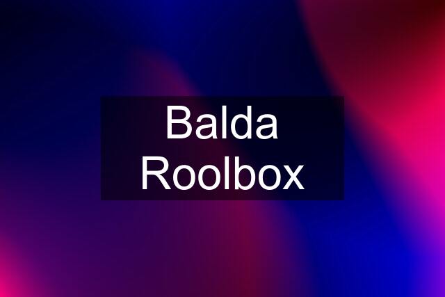 Balda Roolbox