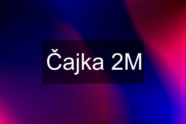 Čajka 2M