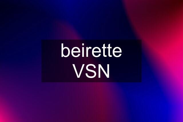 beirette VSN