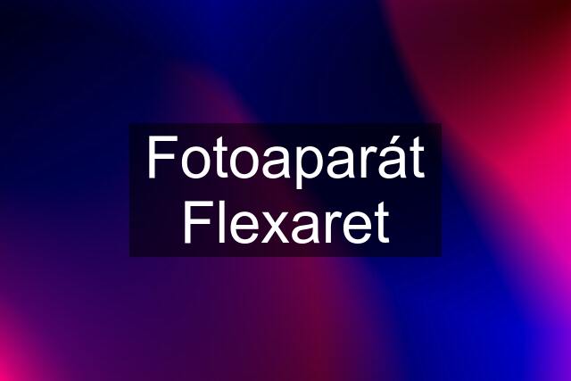 Fotoaparát Flexaret