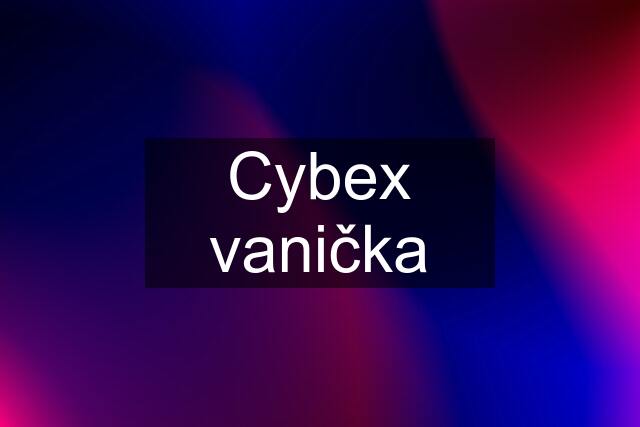 Cybex vanička