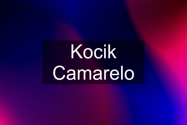 Kocik Camarelo