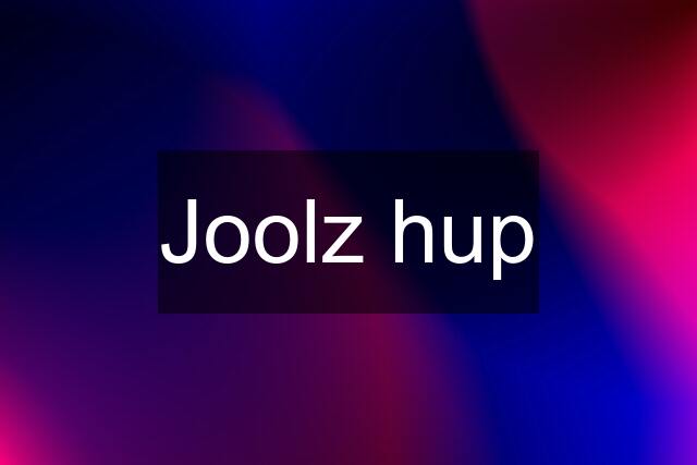 Joolz hup