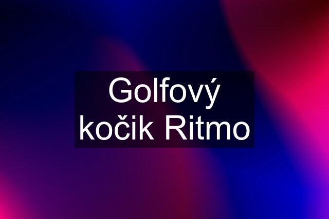 Golfový kočik Ritmo