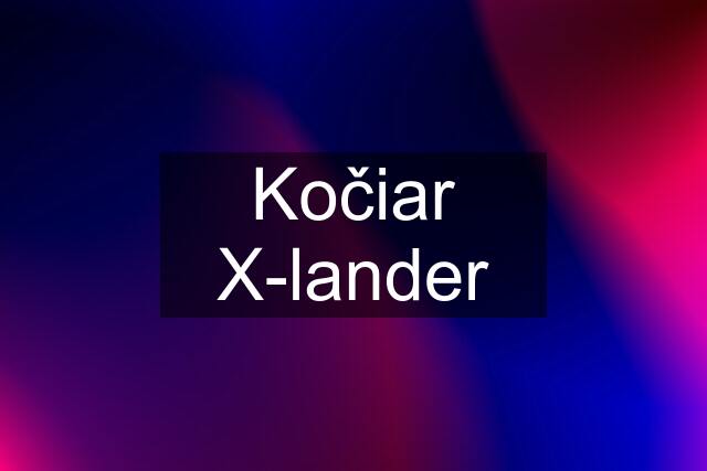 Kočiar X-lander