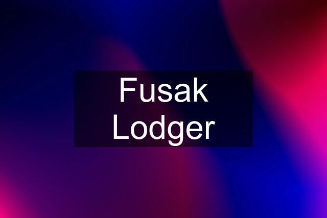 Fusak Lodger