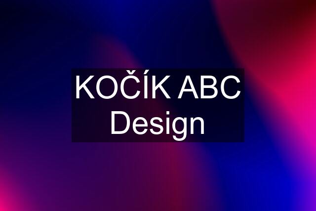 KOČÍK ABC Design