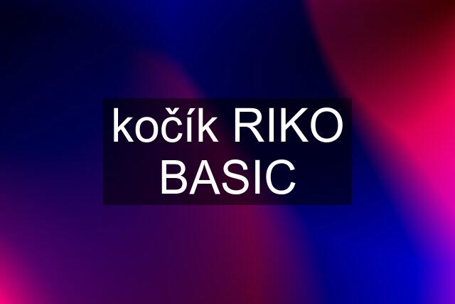 kočík RIKO BASIC