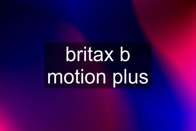 britax b motion plus