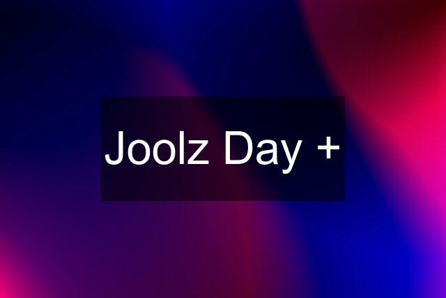 Joolz Day +