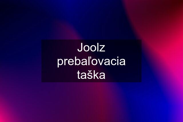 Joolz prebaľovacia taška