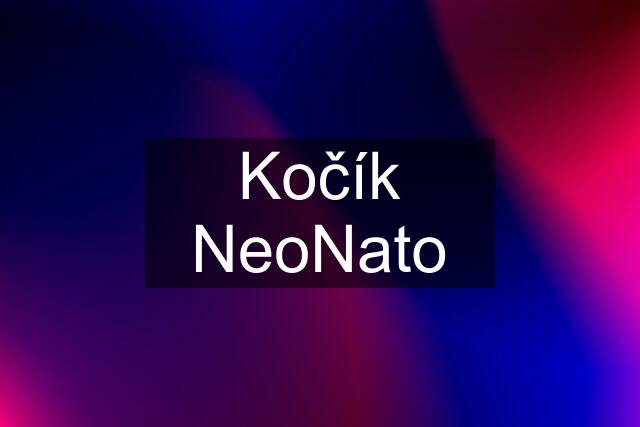 Kočík NeoNato