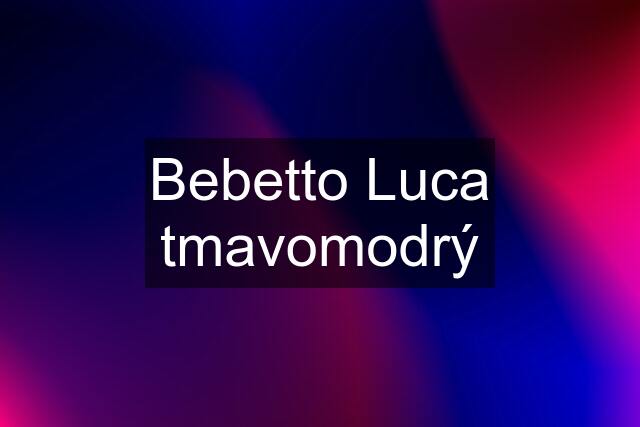 Bebetto Luca tmavomodrý