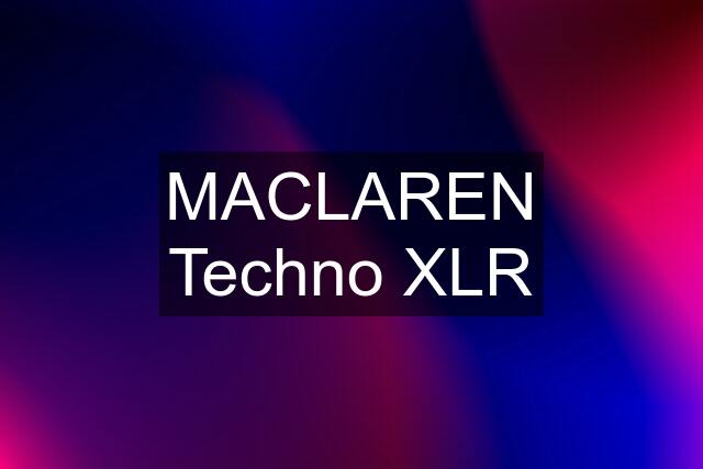 MACLAREN Techno XLR