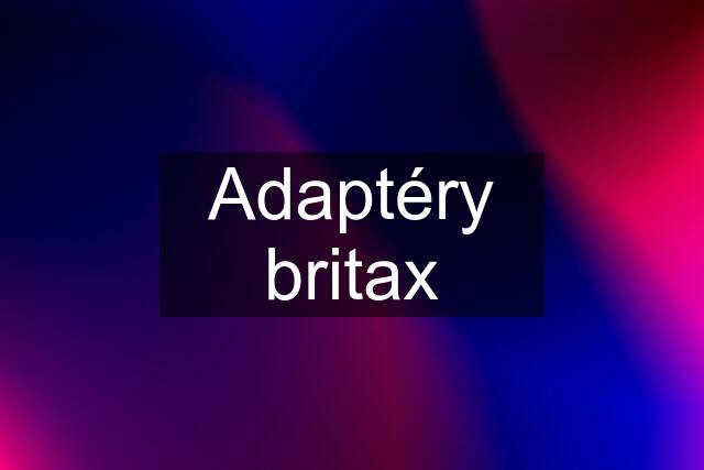 Adaptéry britax