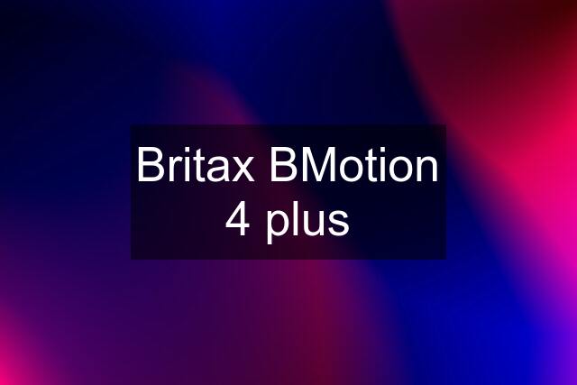 Britax BMotion 4 plus