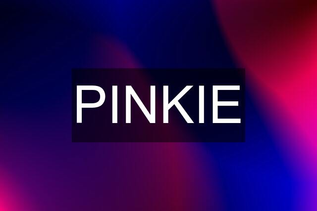 PINKIE